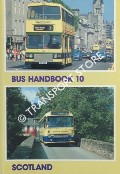 Book cover of Bus Handbook 10 - Scotland by MacGREGOR, Iain 